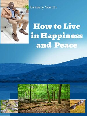 cover image of How to Live in Happiness and Peace
